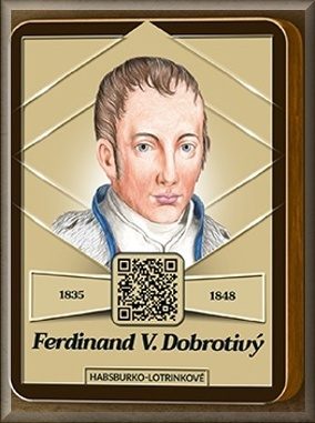 Ferdinand V. Dobrotivý (1835 – 1848)
