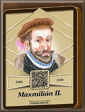 Maxmilián II. (1564 – 1576)