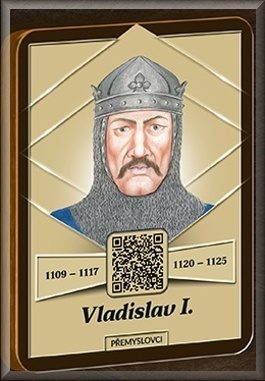 Vladislav I. (1109 – 1117, 1120 – 1125)