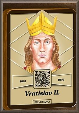 Vratislav II. (1061 – 1092)